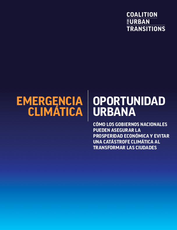 Emergencia Climatica, Oportunidad Urbana