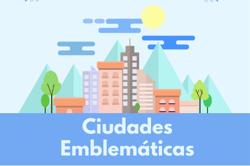 Ciudades emblematicas (1)